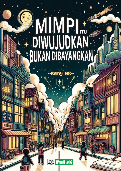 Sampul buku Mimpi Itu Diwujudkan...